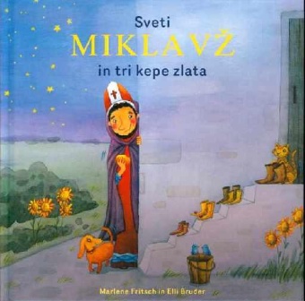 Sveti Miklavž in tri kepe z... (naslovnica)