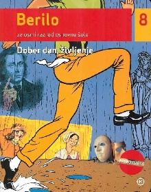 Dober dan, življenje : beri... (naslovnica)