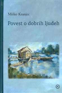 Povest o dobrih ljudeh (naslovnica)