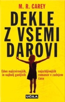 Dekle z vsemi darovi; The g... (cover)