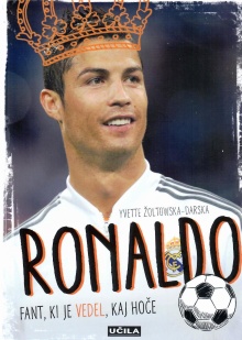 Ronaldo : fant, ki je vedel... (naslovnica)