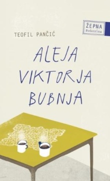 Aleja Viktorja Bubnja; Alej... (naslovnica)