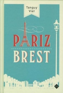 Pariz - Brest; Paris - Brest (cover)