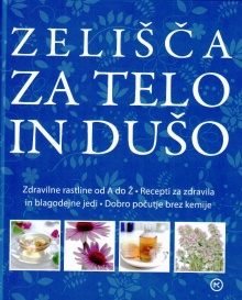 Zelišča za telo in dušo : [... (naslovnica)