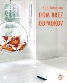 Dom brez odpadkov : poenost... (naslovnica)