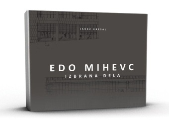 Edo Mihevc : izbrana dela (cover)