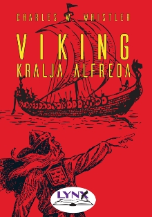 Viking kralja Alfreda; King... (naslovnica)