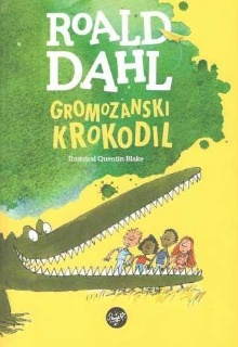 Gromozanski krokodil; The e... (naslovnica)