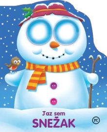 Jaz sem snežak; I'm just a ... (naslovnica)