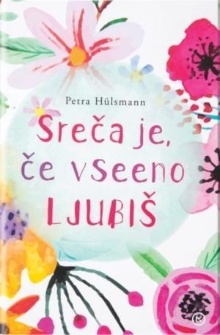 Sreča je, če vseeno ljubiš;... (cover)