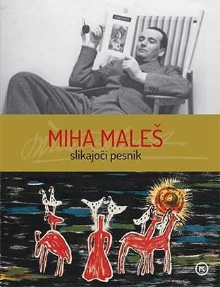 Miha Maleš, slikajoči pesnik (naslovnica)