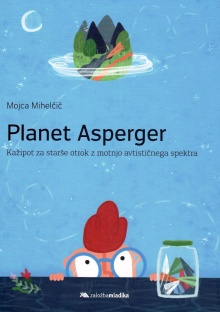 Planet Asperger : kažipot z... (naslovnica)