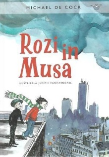 Rozi in Musa; Rosie en Mous... (naslovnica)