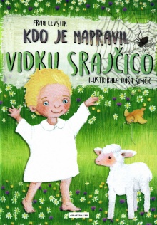 Kdo je napravil Vidku srajčico (naslovnica)