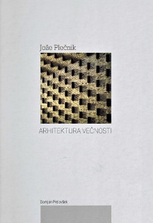 Jože Plečnik : arhitektura ... (naslovnica)