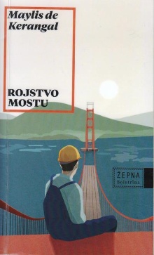 Rojstvo mostu; Naissance d'... (cover)