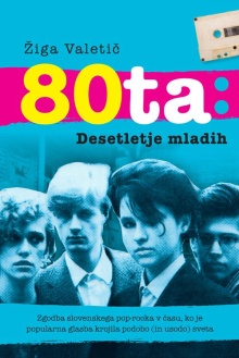 80ta : desetletje mladih : ... (cover)