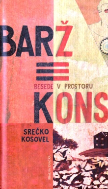 Barž = kons : besede v pros... (cover)