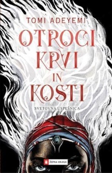 Otroci krvi in kosti; Child... (cover)