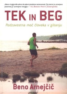 Tek in beg : podzavestna mo... (cover)