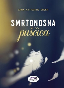 Smrtonosna puščica; The mys... (cover)