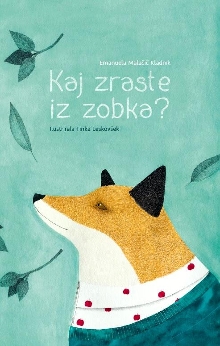 Kaj zraste iz zobka? (naslovnica)