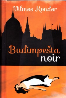 Budimpešta noir; Budapest noir (cover)