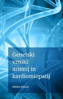 Genetski vzroki aritmij in ... (naslovnica)