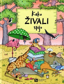 Kako živali spijo; How anim... (naslovnica)