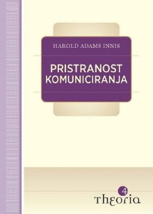 Pristranost komuniciranja; ... (cover)