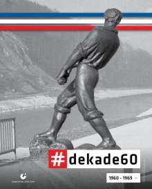 Dekade.Šestdeseta : 1960-19... (cover)