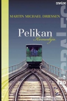 Pelikan : komedija; De peli... (naslovnica)