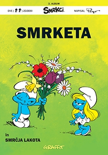 Smrketa; Smrčja lakota : 2 ... (cover)