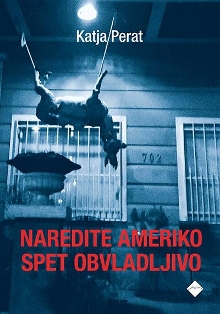 Naredite Ameriko spet obvla... (naslovnica)