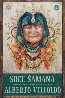 Srce šamana : zgodbe in pra... (naslovnica)
