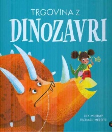 Trgovina z dinozavri; The d... (naslovnica)