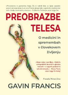 Preobrazbe telesa : o medic... (naslovnica)