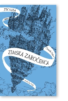 Zrcalka. Knj. 1,Zimska zaro... (cover)