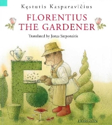 Florentius the gardener; So... (naslovnica)