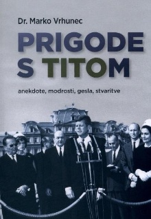 Prigode s Titom : anekdote,... (cover)