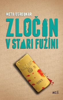 Zločin v Stari Fužini; Elek... (cover)