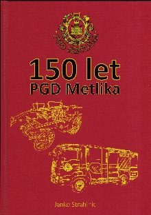 150 let PGD Metlika : od sl... (naslovnica)