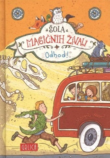 Šola magičnih živali. [Del ... (naslovnica)