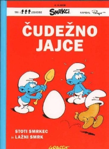 Čudežno jajce; Stoti Smrkec... (cover)