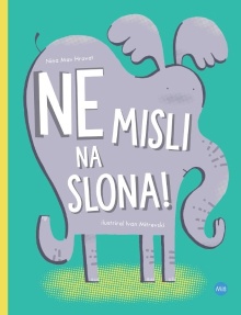 Ne misli na slona! (naslovnica)