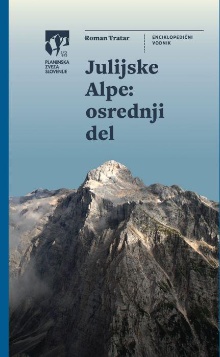 Julijske Alpe.Osrednji del ... (cover)