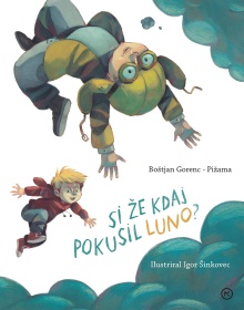 Si že kdaj pokusil Luno? (cover)