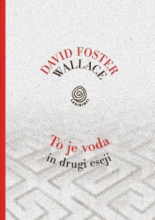 To je voda in drugi eseji; ... (naslovnica)
