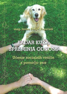 Kadar kuža spreminja odnose... (naslovnica)