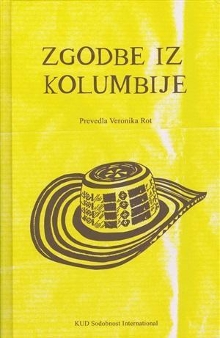 Zgodbe iz Kolumbije : [anto... (naslovnica)